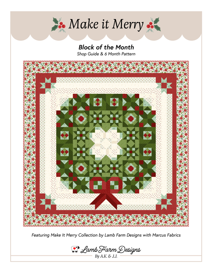 Make it Merry - BOM Shop Guide – Lamb Farm Designs