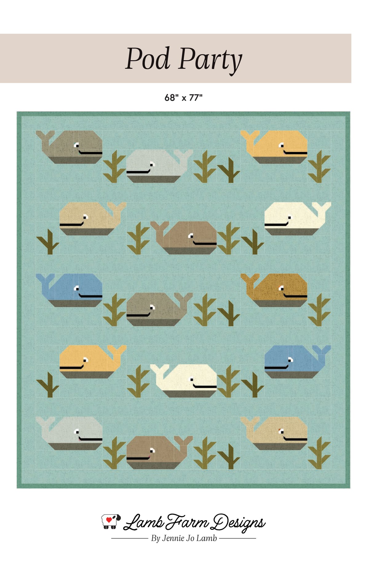 Pod Pattern Pod Party Quilt Pattern – Lamb Farm Designs